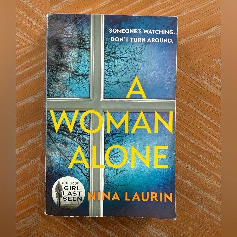 A Woman Alone by Nina Laurin